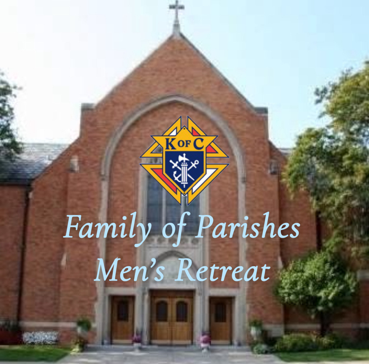 Family of Parishes Men's Retreat
